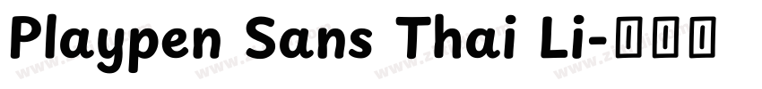 Playpen Sans Thai Li字体转换
